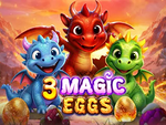 3 Magic Eggs
