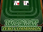 Baccarat Zero Commission
