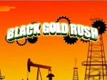 Black Gold Rush