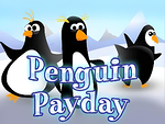 Penguin Payday
